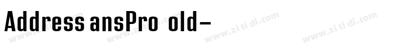 AddressSansPro Bold字体转换